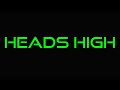 Mr. Vegas - Heads High (Lyrics)