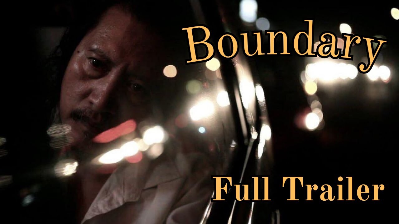 Boundary | Trailer - Ronnie Lazaro, Raymond Bagatsing