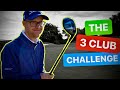 THE 3 CLUB CHALLENGE WHAT CLUBS TO PICK