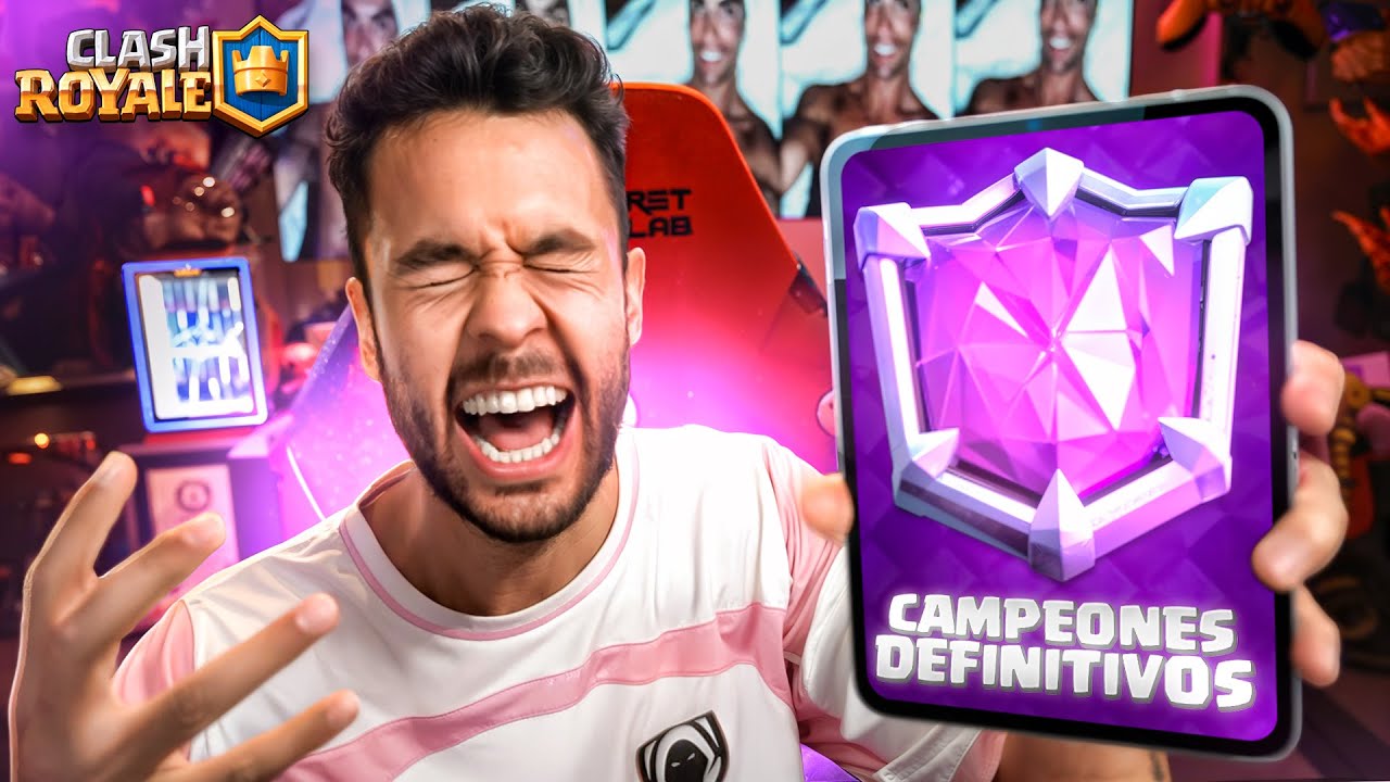 CONSIGO CAMPEONES DEFINITIVOS EN CLASH ROYALE - TheGrefg