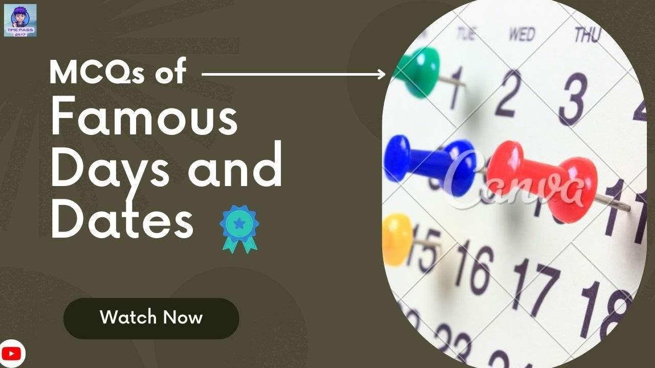 Famous Days And Dates MCQs Competitive Exam Bank TNPSC SSC etc famous-days-and-dates-mcqs-competitive-exam-bank-tnpsc-ssc-etc