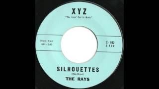 Video thumbnail of "Rays - Silhouettes - Late 50's Doo Wop Classic"