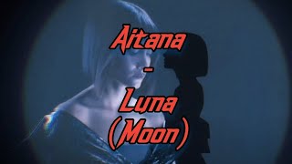 Aitana - Luna English lyrics