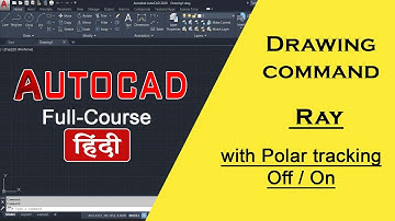 AutoCAD Tutorial - Drawing command - RAY | How to use it | in hindi | autocad 2022