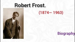 Robert Frost Biography In Hindi