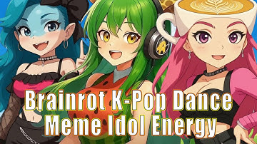 “Brainrot K-Pop Dance 💀🎶✨ | Meme Idol Energy”