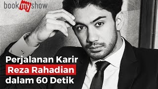 Perjalanan Karir Reza Rahadian dalam 60 Detik! - BookMyShow Indonesia