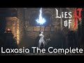  boss lies of p boss fight vs laxasia the complete