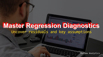 4 - Diagnosing Regression- Residuals and Assumptions