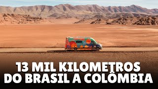 Uma jornada de 270 DIAS de MOTORHOME pela AMÉRICA DO SUL