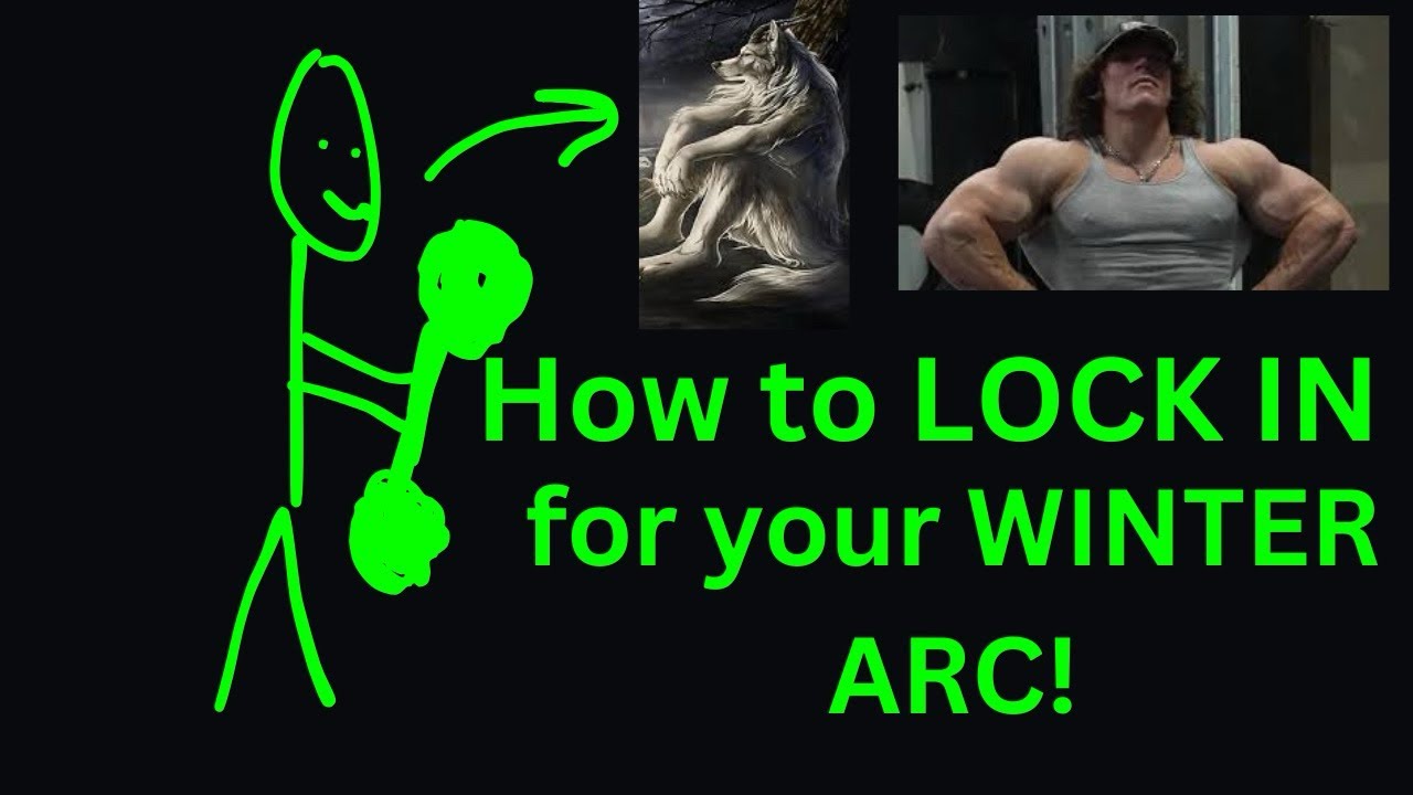 Winter Lock In How to LOCK IN this WINTER ARC. - YouTube