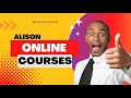 Alison Online Course: Solutions to Course Assessment For Free