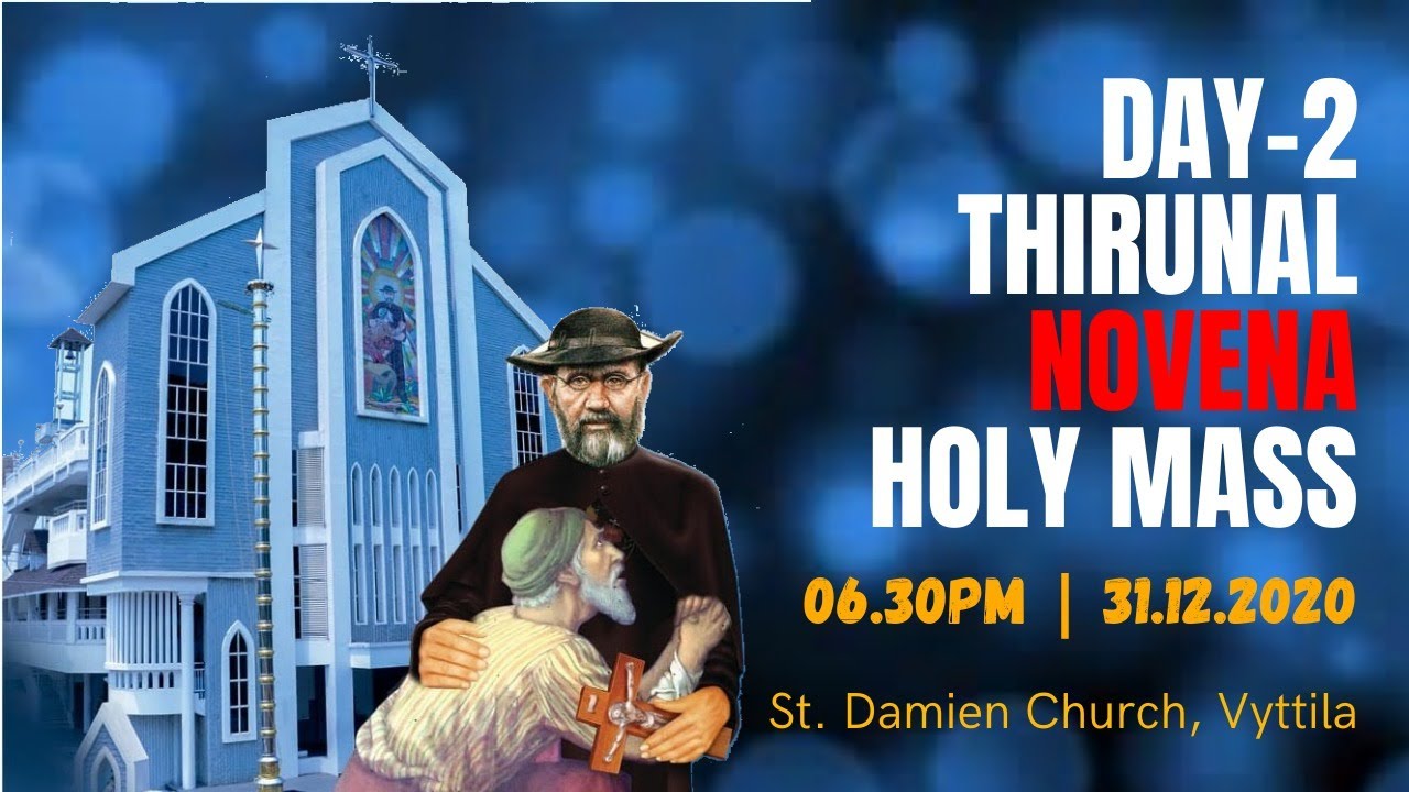 DAY2 THIRUNAL NOVENA HOLY MASS 31.12.2020 St. Damien Church
