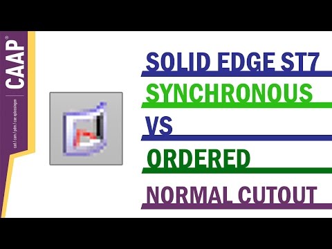 Solid Edge - Synchronous vs. Ordered - Normal Cutout