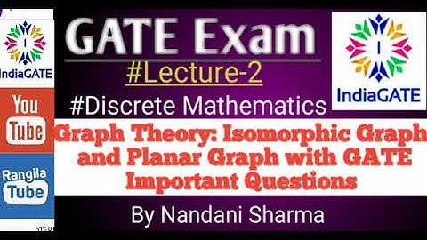Lecture-2:#Graph Theory || #Isomorphic Graph and #Planar Graph with Solved  GATE Important Questions