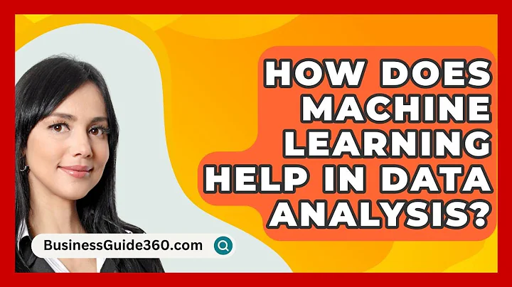 How Does Machine Learning Help In Data Analysis? - BusinessGuide360.com