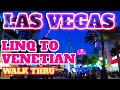 Las Vegas LINQ Promenade to Venetian Reopens Walk-Thru | Let's Do This!