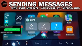 Sending Messages via Car Play/Android Auto/Lexus Interface screenshot 4