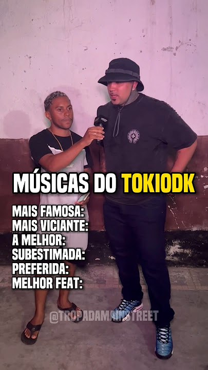 Musicas do TOKIODK #mainstreet #trap #tokiodk
