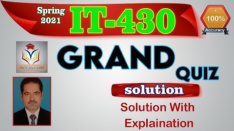IT430 Grand Quiz Solution Spring 2021 || IT-430 E-Commerce Grand Quiz Solution by Sohail.
