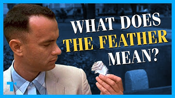 Forrest Gump Explained: What the Feather Means