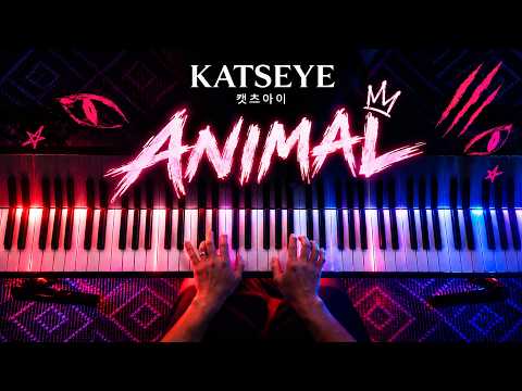 KATSEYE (캣츠아이) - Animal (Epic Piano Cover) + Sheet Music