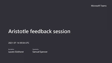 Aristotle Feedback Session  - New Advanced Review Tool