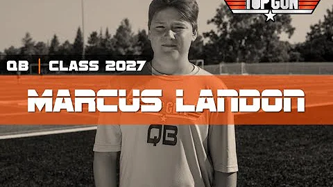QB Marcus Landon c/o 2027 at TOP GUN QB COMPETITION