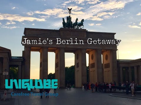 Jamie's Visit To Berlin - UNIGLOBE Carefree Travel