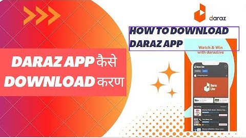 (2022)Daraz App Kaise Download Karen | How to Download Daraz App