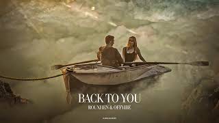 rouXhen & Offvibe - Back To You (Radio Edit) Resimi