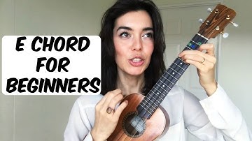 Ukulele School - E Chord Tutorial