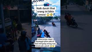 Memang Bapak Ini Parah Betul Seharusnya Cepat Menepi  automobile viral fyp shorts