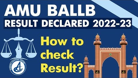 AMU BA.LLB Entrance Result Declared 2022, How To Check AMU BA.LLB Results??#bestcoachingforlawACC