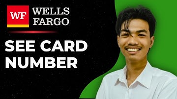 How To See Your Card Number On Wells Fargo App