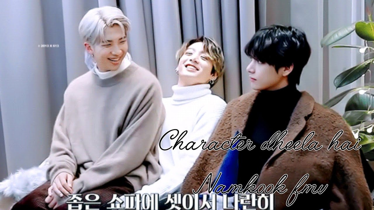 Namkook Hindi song fmv || Top Namjoon Bottom Jungkook || Character dheela hai || #namkookfmv