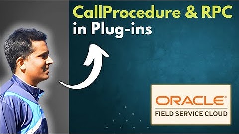 CallProcedure & RPC in OFSC Plugins | Tutorial