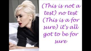 Now That You Got It - Gwen Stefani (Lyrics) ❤