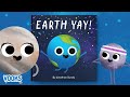 Earth yay  animated read aloud kids book  vooks narrated storybooks