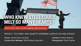 Jewish Senior Services Topping-Off Ceremony Video