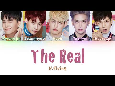 N.Flying (엔플라잉) - The Real (진짜가 나타났다) | Color Coded HAN/ROM/ENG Lyrics
