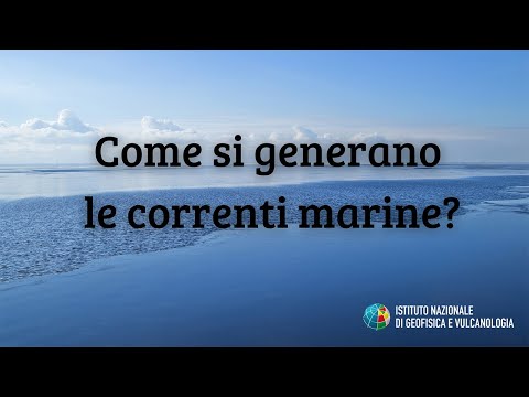 Video: Come Si Formano Le Correnti Oceaniche