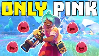 I Played Slime Rancher ONLY using PINK SLIMES!!