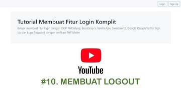 #10. MEMBUAT LOGOUT || Login komplit OOP PHP Mysql VanillaJs AJAX Bootstrap5 || Maaf Kelupaan