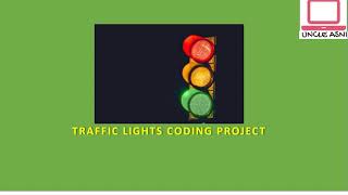 Traffic Lights Coding Project