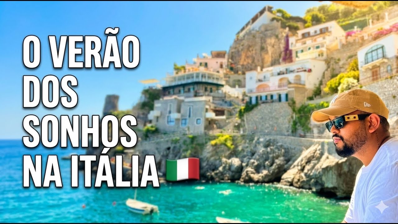 O Verão dos SONHOS na ITÁLIA 🇮🇹 | COSTA AMALFITANA + ROMA | Ep. 011