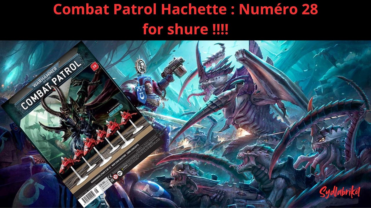 Combat Patrol n°28 Hachette – Unboxing & avis (Warhammer 40K)