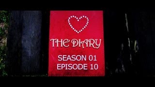 The Diary: S01E10 - Sept 13th 2012