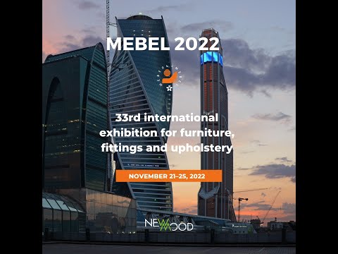 MEBEL 2022 Moscow, Russia | Newmood