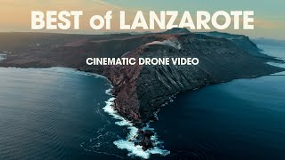 Best of Lanzarote in Winter time - Cinematic Drone Footage